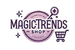 MagicTrends Shop