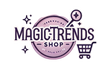 MagicTrends Shop